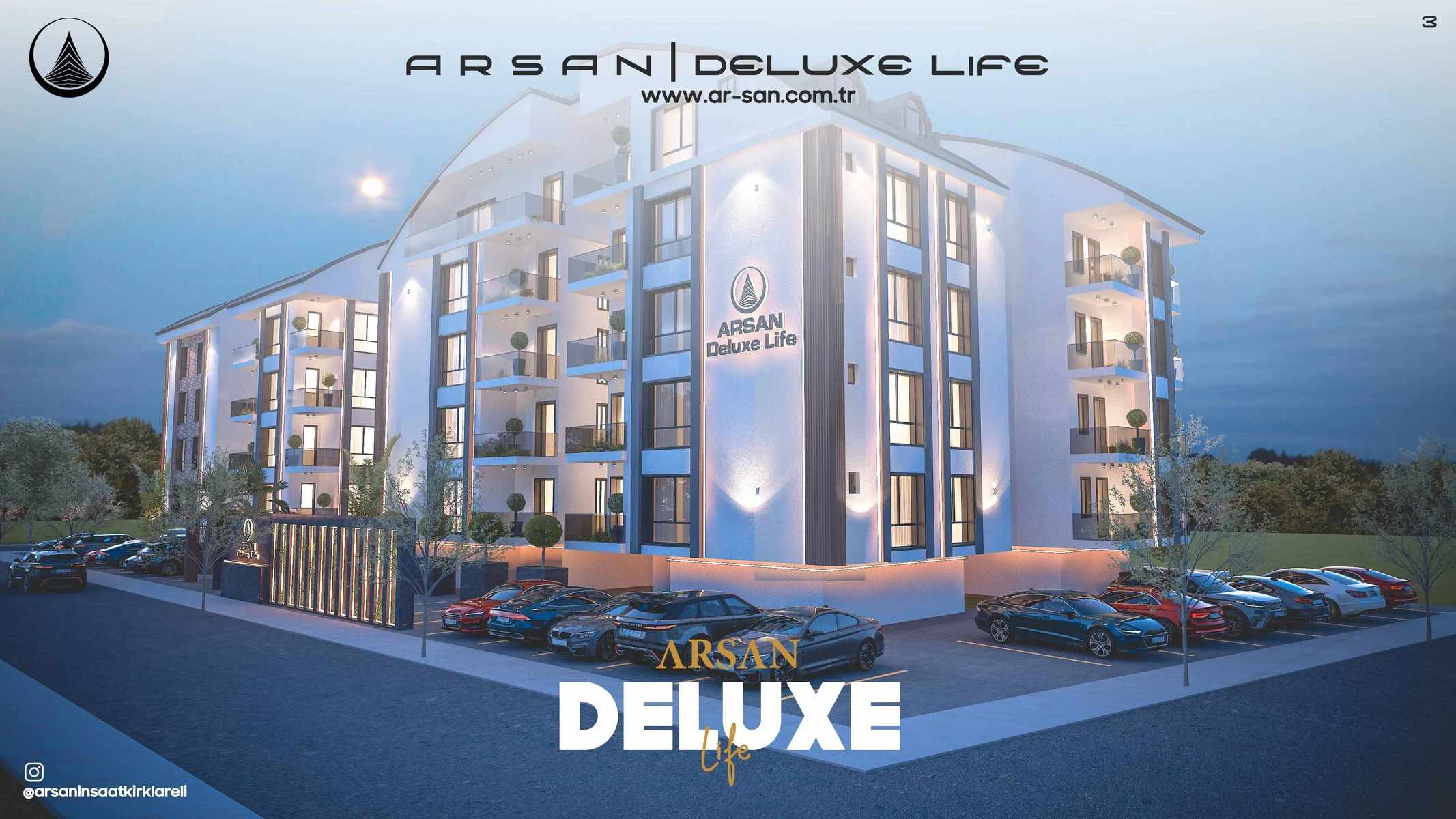 A R S A N  |  DELUXE  LİFE